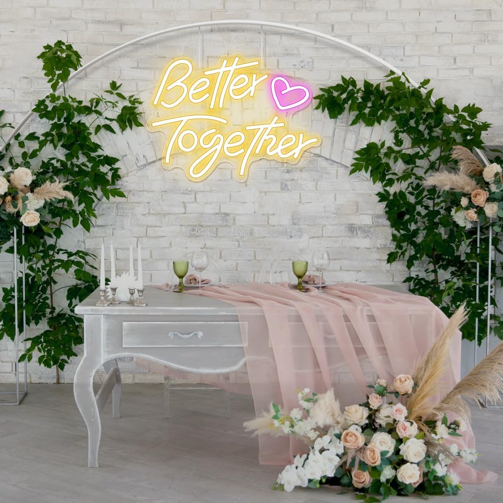 Better Together Neon Sign - LED Wall Light for Weddings & Home Decor