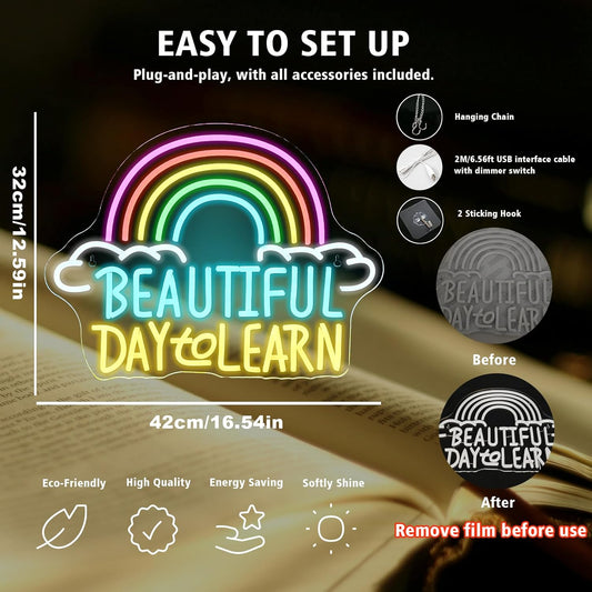 LED neon sign with “Beautiful Day to Learn” text and a rainbow above – inspirational wall décor for schools or kids' rooms