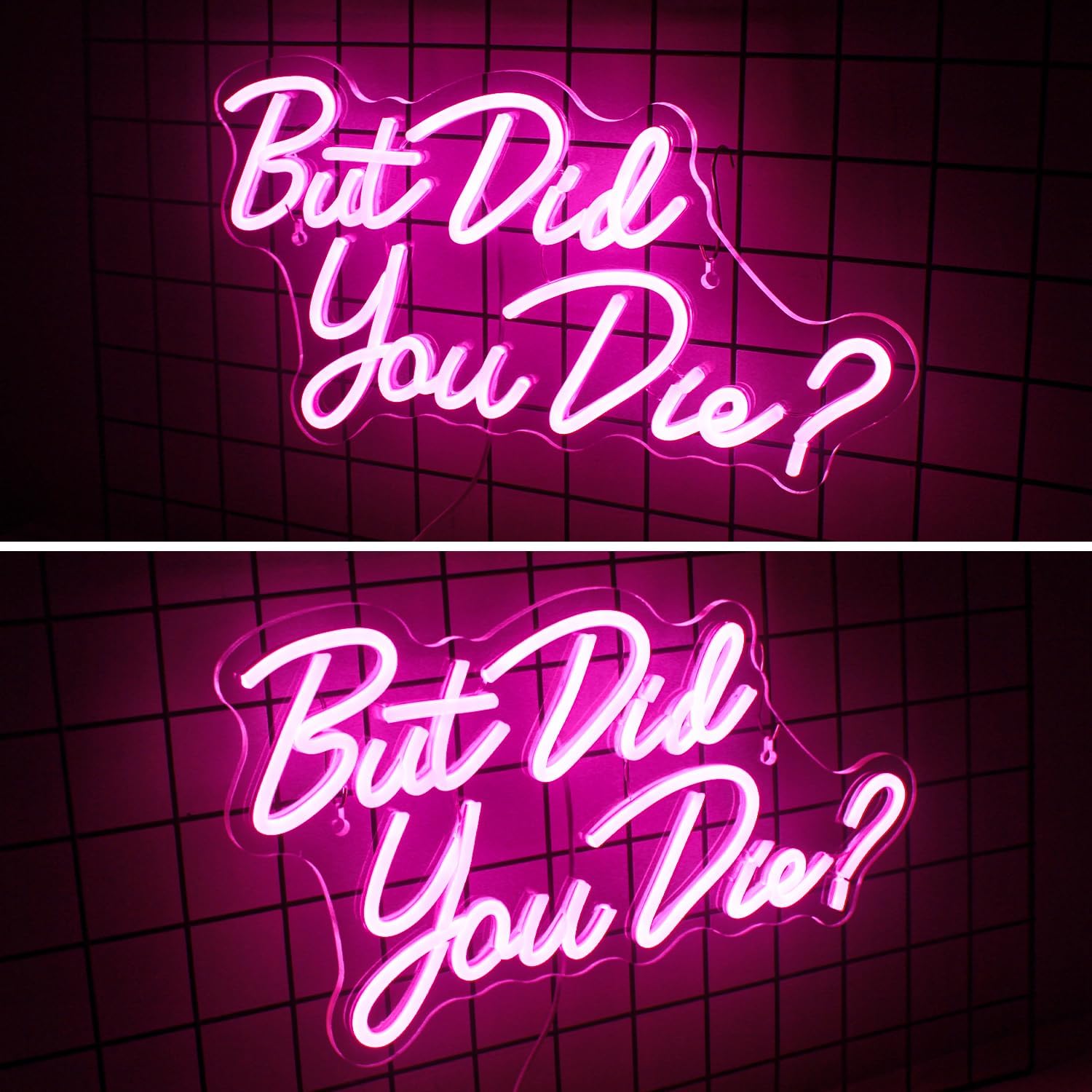 But Did You Die neon sign in pink LED, perfect for sass and humor wall decor