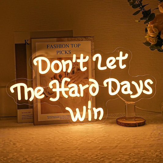 Don’t let the hare days win neon sign with red LED light