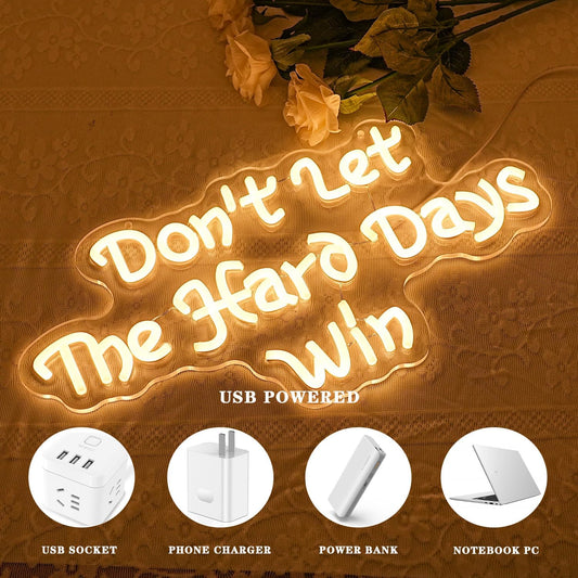 Don’t let the hare days win neon sign with red LED light