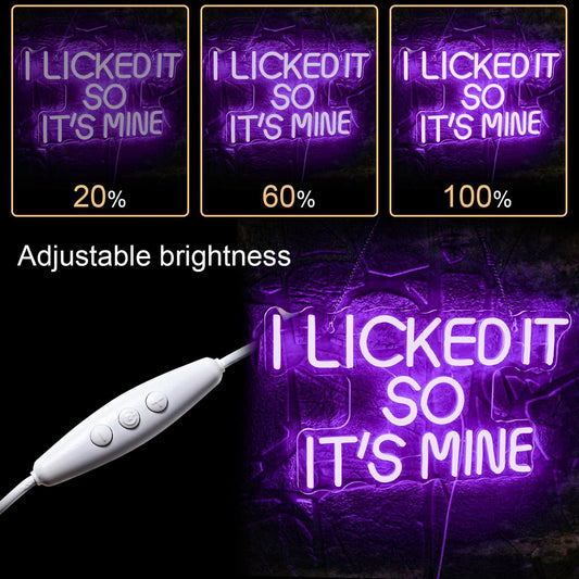 I Licked It So It’s Mine Neon Sign - Funny LED Wall Light for Home & Bar Decor