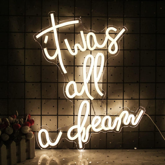It Was All A Dream LED Neon Sign - Warm White Aesthetic Wall Decor for Bedroom & Living Room - Deen neon