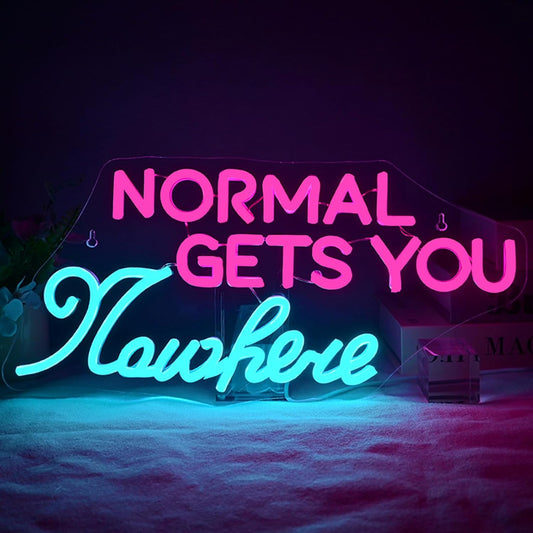 LED neon sign reading "Normal Gets You Nowhere" glowing on a clear backing, ideal for creative interior decor