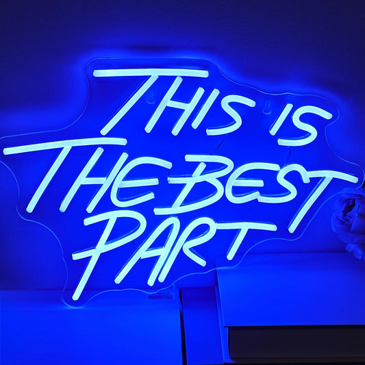 Inspirational neon quote sign saying “This is the best part” for wedding or bedroom decor